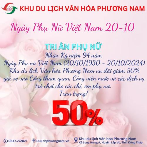 Chào mừng Ngày Phụ Nữ Việt Nam 20/10 Tại Khu Du Lịch Văn Hóa Phương Nam!